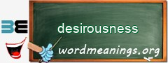 WordMeaning blackboard for desirousness
